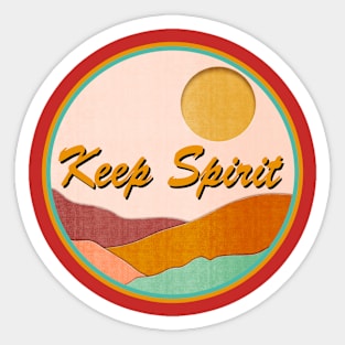 Keep Spirit Sticker